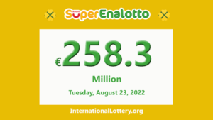 超级博彩（SuperEnalotto）的头奖在2022年8月23日达到了2.583亿欧元。